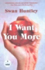 I_WANT_YOU_MORE