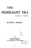The_Federalist_era__1789-1801