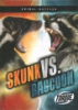 Skunk_vs__raccoon