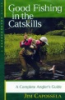 Good_fishing_in_the_Catskills
