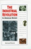 The_industrial_revolution_in_American_history