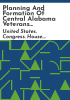 Planning_and_formation_of_Central_Alabama_Veterans_Health_Care_System__CAVHCS_