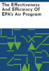 The_effectiveness_and_efficiency_of_EPA_s_Air_Program