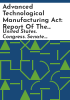 Advanced_Technological_Manufacturing_Act