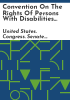 Convention_on_the_Rights_of_Persons_with_Disabilities__Treaty_doc__112-7_