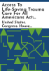 Access_to_Life-Saving_Trauma_Care_for_All_Americans_Act