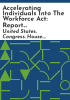 Accelerating_Individuals_into_the_Workforce_Act