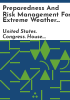 Preparedness_and_Risk_Management_for_Extreme_Weather_Patterns_Assuring_Resilience_and_Effectiveness_Act_of_2019