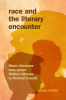 Race_and_the_Literary_Encounter