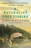 A_naturalist_goes_fishing