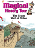 Magical_History_Tour_Vol_2___The_Great_Wall_of_China