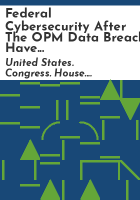 Federal_cybersecurity_after_the_OPM_data_breach