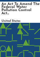 An_Act_to_Amend_the_Federal_Water_Pollution_Control_Act_to_Reauthorize_the_National_Estuary_Program